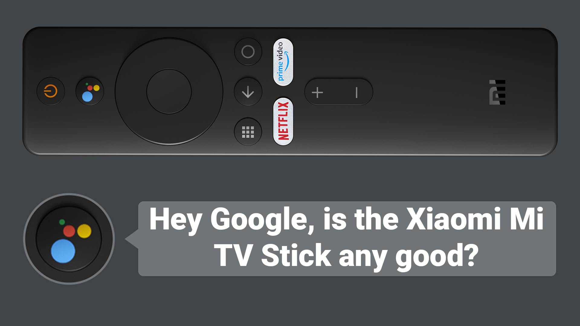 Xiaomi Mi Android TV Stick - A Great Alternative to The Fire TV Stick